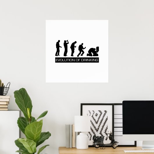 Evolution des Trinkens Poster (Heimbüro)