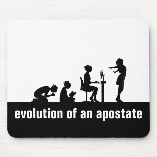 "Evolution eines Apostaates" Mousepad (Vorne)