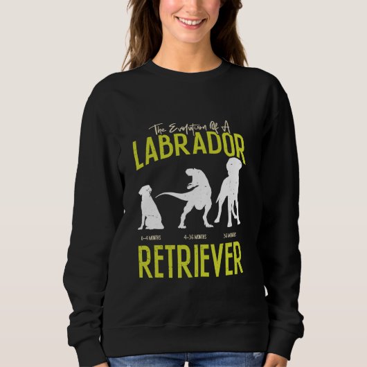 EVOLUTION EINES ARBEITSRETRIEVERS SWEATSHIRT (Vorderseite)