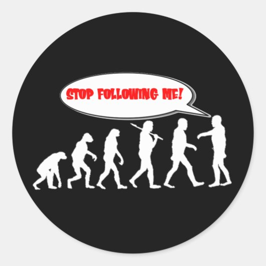 Evolution / Erstellungsstopp Runder Aufkleber (Vorderseite)