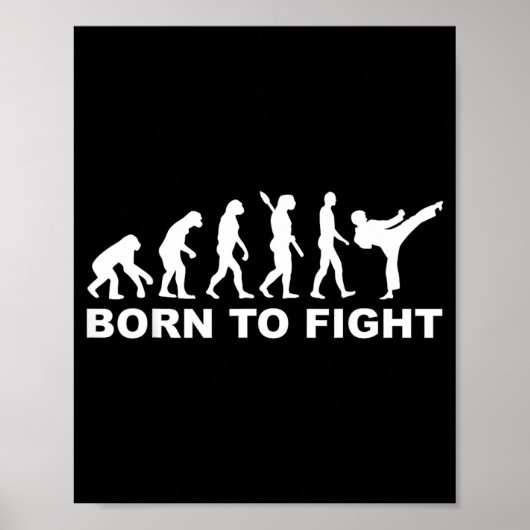 Evolution geboren um Karate zu kämpfen Poster (Vorne)