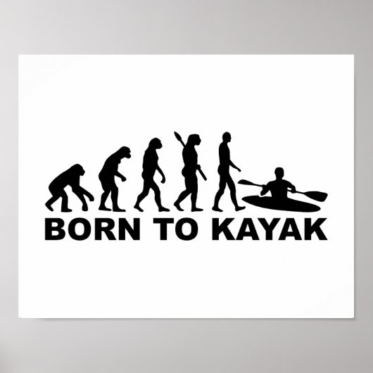 Evolution geboren zu Kayak Poster (Vorne)