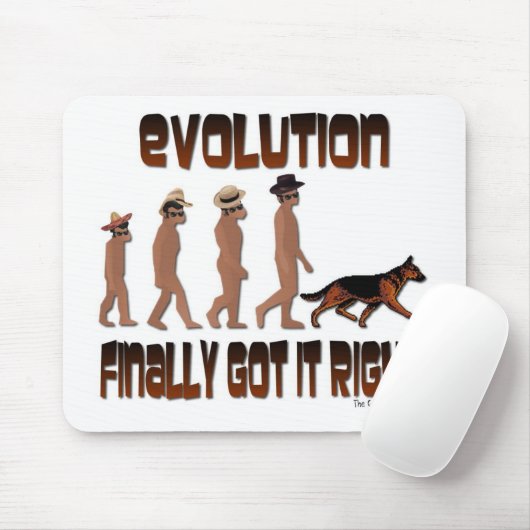 EVOLUTION GOT ES SCHLIESSLICH RECHT! MOUSEPAD (Mit Mouse)