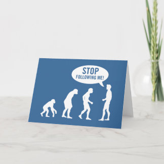 Evolution - hört auf, mir zu folgen! karte