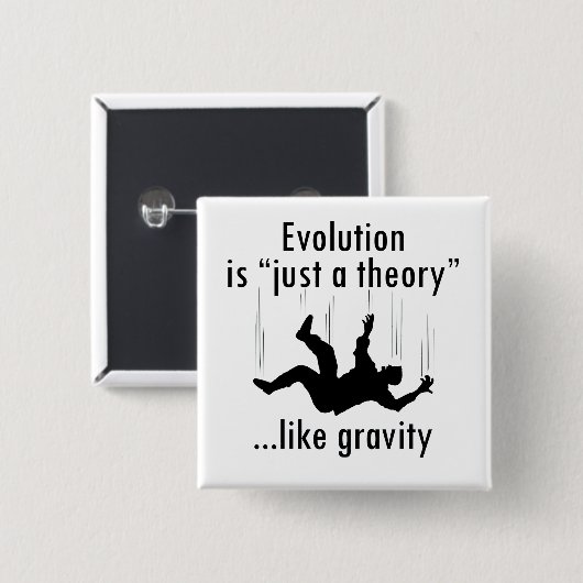 Evolution ist gerade ein Theorieknopf Button (Vorne & Hinten)