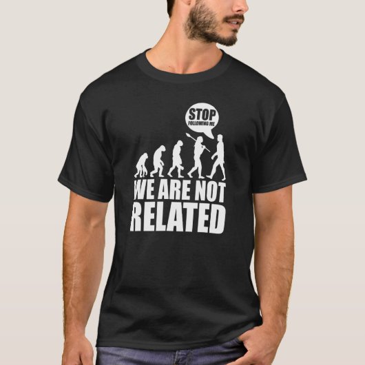 Evolution Kreationismus Darwinismus Befolgen Sie m T-Shirt (Vorderseite)