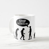 Evolution - stoppen Sie, mir zu folgen! Kaffeetasse (Vorderseite Links)