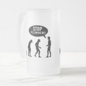 Evolution - stoppen Sie, mir zu folgen! Mattglas Bierglas (Vorderseite Links)