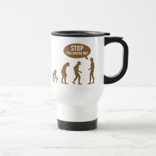 Evolution - stoppen Sie, mir zu folgen! Reisebecher