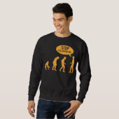 Evolution - stoppen Sie, mir zu folgen! Sweatshirt (Vorne ganz)