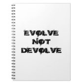Evolve nicht devolve notizblock (Vorderseite)
