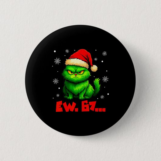 Ew 67 Sechs Sieben Grüne Katze Weihnachtsmann Hut Button (Vorderseite)
