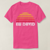 Ew David Sunset T-Shirt (Design vorne)
