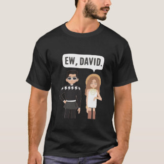 EW david T - Shirt