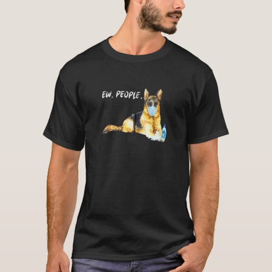 Ew Deutscher Schäferhund trägt eine Gesichtsmaske T-Shirt (Vorderseite)