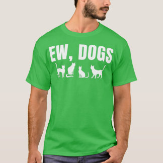 Ew Hunde Funny Puppy Pet Cat Animal Lover T-Shirt