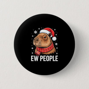Ew Leute Capybara Weihnachten Lustiger Introvertie Button