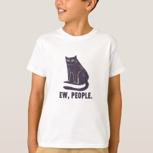 Ew, Leute Funny Spaß Introvert Meowy Black Cat T-Shirt