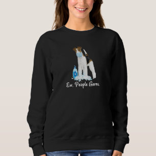 Ew Leute Germs Wire Fox Terrier Hund Tragen einer Sweatshirt