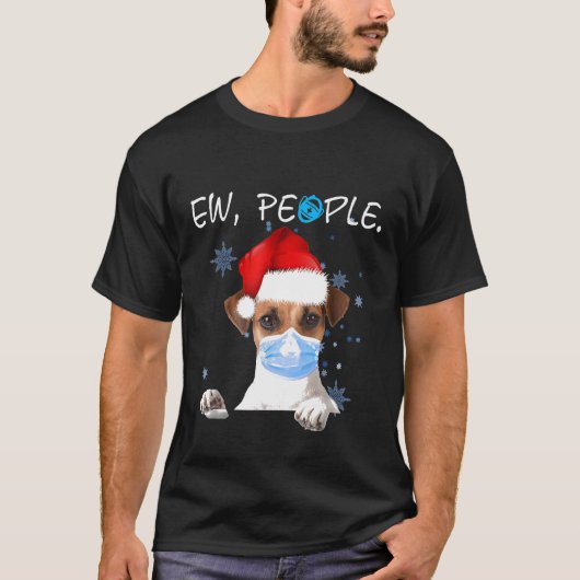 Ew Leute Jack Russell Hund tragen eine Gesichtsmas T-Shirt (Vorderseite)