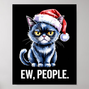 Ew Leute schwarze Katze Weihnachten lustiger Intro Poster
