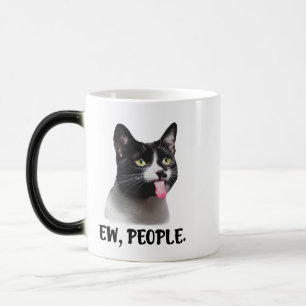 Ew Leute süße Katze Meme Verwandlungstasse