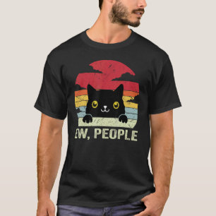 Ew Leute Vintage Schwarze Katze Für Katzenliebhabe T-Shirt