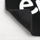 Ew! Maus Pad Mousepad (Ecke)
