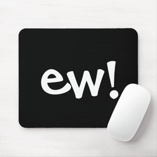 Ew! Maus Pad Mousepad (Mit Mouse)