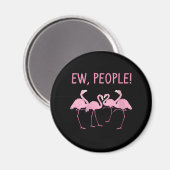 Ew Menschen Flamingo soziale Distanz tropischen Magnet (Vorderseite/Rückseite)