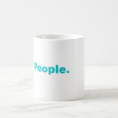 Ew. Menschen. Kaffeetasse (Mittel)