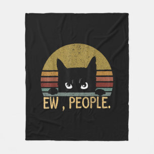 Ew, People Black Cat Vintag Retro - Funny Cat Fleecedecke
