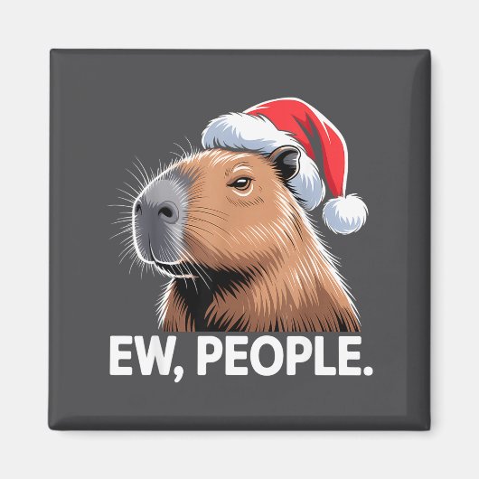 Ew People Capybara Christmas Humor  Magnet (Vorne)