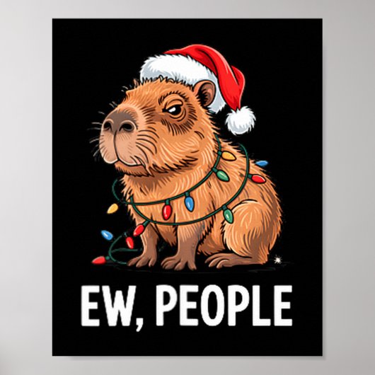 Ew People Capybara Christmas Lights Funny Introver Poster (Vorne)