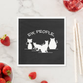 Ew People Cat Serviette (Beispiel)