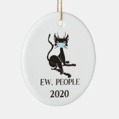 Ew People Cat Wearing Face Mask 2020 Keramik Ornament (Rechts)