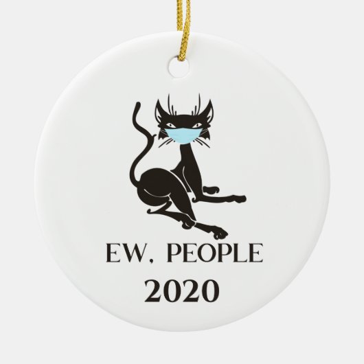 Ew People Cat Wearing Face Mask 2020 Keramik Ornament (Vorne)