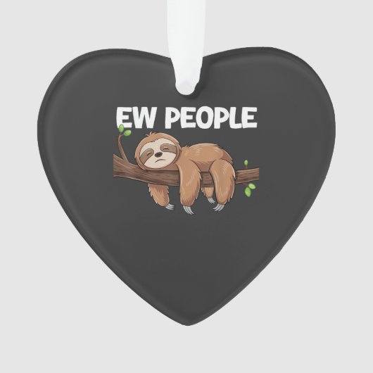 Ew People Faultier T-Shirt Ornament (Vorderseite)