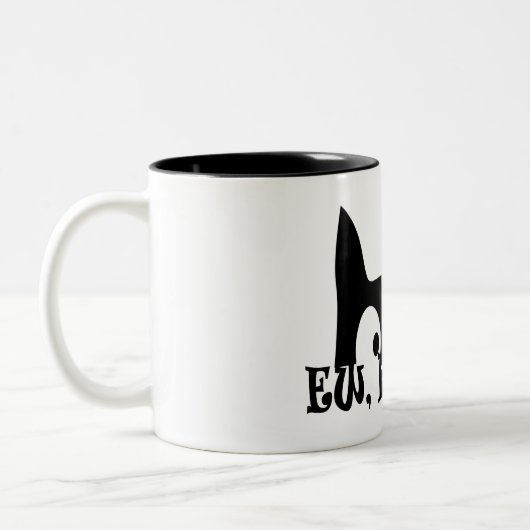 Ew People Funny Black Cat Zweifarbige Tasse (Links)