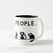 "Ew, People — Funny Cat Tasse" Zweifarbige Tasse (VorderseiteRechts)