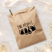 Ew People Funny Meowy Black Cats Geschenktütchen (Ausgeschnitten)