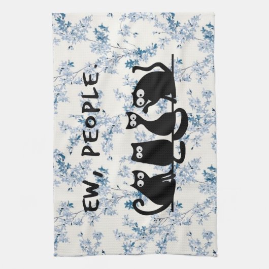 Ew People Funny Meowy Black Cats Geschirrtuch (Vertikal)