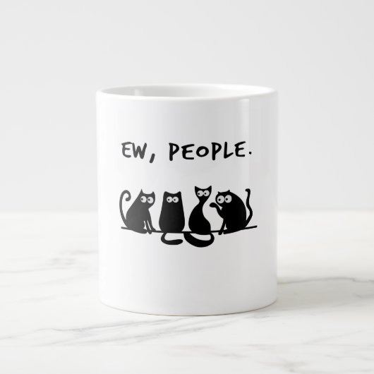 Ew People Funny Meowy Black Cats Jumbo-Tasse (Vorderseite)