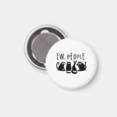 Ew People Funny Meowy Black Cats Magnet (Vorderseite/Rückseite)