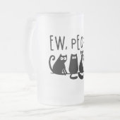 Ew People Funny Meowy Black Cats Mattglas Bierglas (Vorderseite Links)
