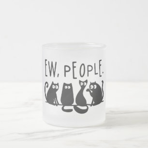 Ew People Funny Meowy Black Cats Mattglastasse