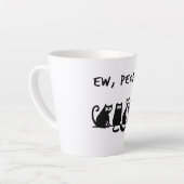 Ew People Funny Meowy Black Cats Milchtasse (Linke Ecke)