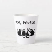 Ew People Funny Meowy Black Cats Milchtasse (Vorderseite)