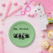 Ew People Funny Meowy Black Cats Pappteller (Party)
