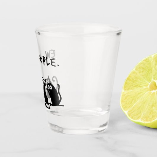 Ew People Funny Meowy Black Cats Schnapsglas (Rechts)
